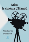 Image for Atlas, le cinema d&#39;Hamid