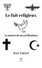 Image for Le fait religieux