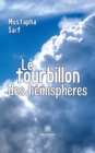 Image for Le tourbillon des hemispheres