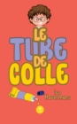 Image for Le tube de colle