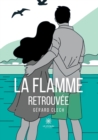 Image for La flamme retrouvee