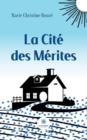 Image for La Cite des Merites