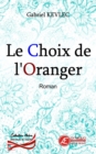 Image for Le choix de l&#39;Oranger