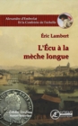 Image for L&#39;Ecu a La Meche Longue