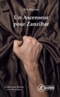 Image for Un Ascenseur Pour Zanzibar