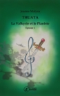 Image for Thuata - La valkyrie et le pianiste - episode 1