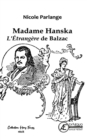 Image for Madame Hanska: L&#39;etrangere de Balzac