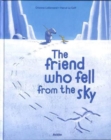Image for The Friend Who Fell From the Sky (Auzou Stories)