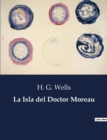 Image for La Isla del Doctor Moreau