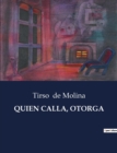 Image for Quien Calla, Otorga