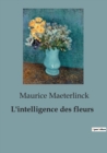 Image for L&#39;intelligence des fleurs