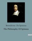 Image for The Philosophy Of Spinoza