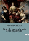 Image for Oraculo manual y arte de la prudencia