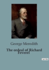 Image for The ordeal of Richard Feverel
