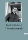 Image for The white moll