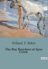 Image for The Boy Ranchers at Spur Creek