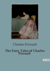 Image for The Fairy Tales of Charles Perrault