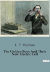 Image for The Golden Boys And Their New Electric Cell