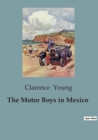 Image for The Motor Boys in Mexico