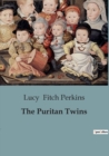 Image for The Puritan Twins