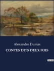 Image for Contes Dits Deux Fois