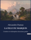 Image for La Fille Du Marquis : Creation et redemption deuxieme partie