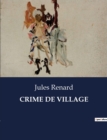 Image for Crime de Village