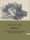 Image for Demian : Die Geschichte Von Emil Sinclairs Jugend