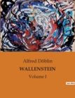 Image for Wallenstein : Volume I