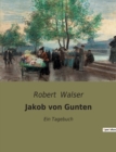 Image for Jakob von Gunten : Ein Tagebuch