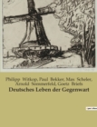 Image for Deutsches Leben der Gegenwart