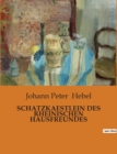 Image for Schatzkaestlein Des Rheinischen Hausfreundes