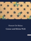 Image for Grosse und Kleine Welt