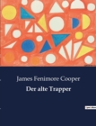 Image for Der alte Trapper