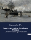 Image for Double assassinat dans la rue Morgue : Une nouvelle d&#39;Edgar Allan Poe
