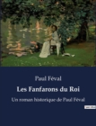Image for Les Fanfarons du Roi