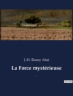 Image for La Force mysterieuse