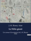 Image for Le Felin geant
