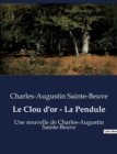 Image for Le Clou d&#39;or - La Pendule