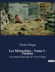Image for Les Miserables - Tome I - Fantine : Un roman historique de Victor Hugo