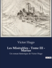 Image for Les Miserables - Tome III - Marius : Un roman historique de Victor Hugo