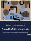 Image for Nouvelles Mille et une nuits : Nouvelles de Robert Louis Stevenson