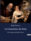 Image for La Conscience de Zeno : Un roman de Italo Svevo