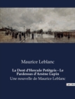 Image for La Dent d&#39;Hercule Petitgris - Le Pardessus d&#39;Arsene Lupin