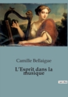Image for L&#39;Esprit dans la musique