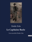 Image for Le Capitaine Burle : Une nouvelle d&#39;Emile Zola