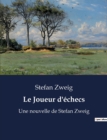 Image for Le Joueur d&#39;echecs : Une nouvelle de Stefan Zweig