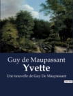 Image for Yvette : Une nouvelle de Guy De Maupassant