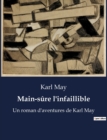 Image for Main-sure l&#39;infaillible : Un roman d&#39;aventures de Karl May