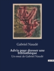 Image for Advis pour dresser une bibliotheque : Un essai de Gabriel Naude